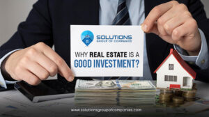 Why real estate is a good investment option in Pakistan?