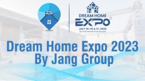 Dream Home Expo 2023 by Jang Group
